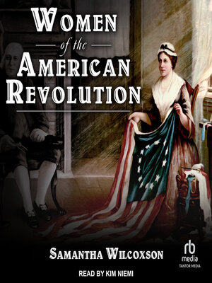 cover image of Women of the American Revolution